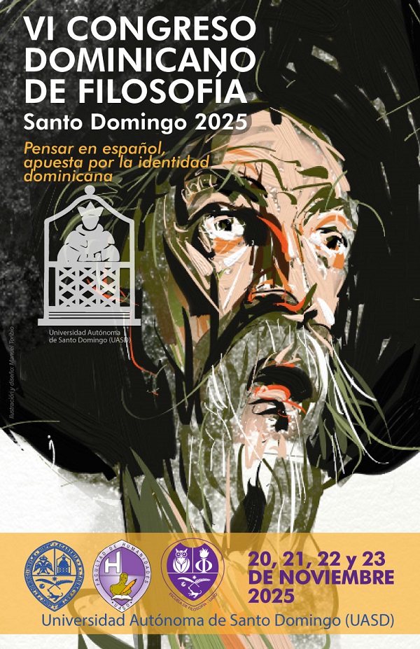 VI Congreso Dominicano de Filosofía - Pensar en español, apuesta por la identidad dominicana - Santo Domingo, 17-23 noviembre 2025 - Universidad Autónoma de Santo Domingo cartel